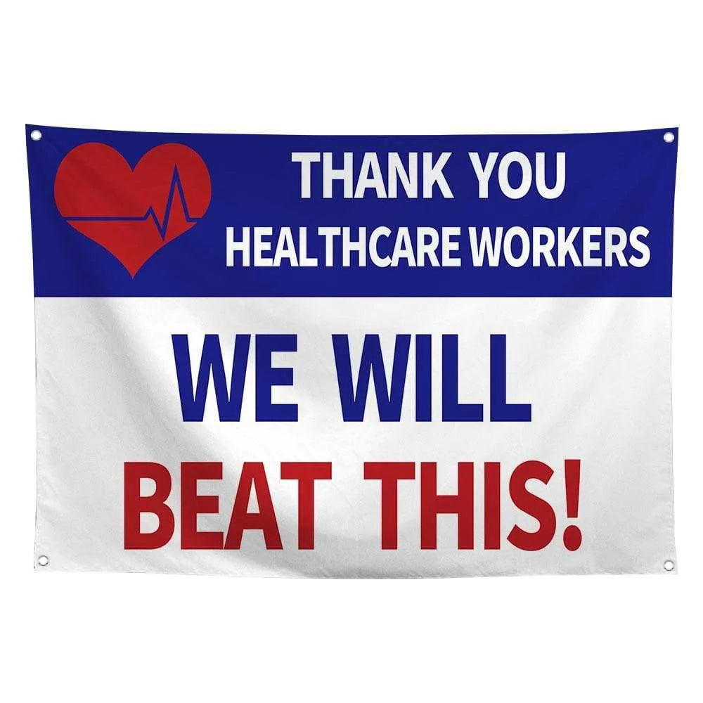 Allenjoy Thank you Healthcare Workers Heroes We Will Beat This Garden Sign Banners - Allenjoystudio