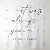 Allenjoy It Was Always You Wedding Decoration Fabric Backdrop