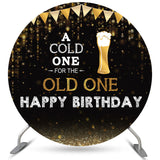 Allenjoy A Cold One For The Old One Beer Birthday Round Backdrop