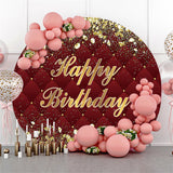 Allenjoy Burgundy And Rose Golden Round Happy Birthday Backdrop