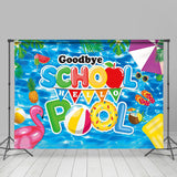 Allenjoy Goodbye School Hello Pool Party Graduation Backdrop