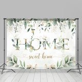 Allenjoy Home Sweet Home Green Leaf Housewarming Backdrop