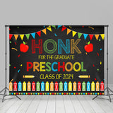 Allenjoy Honk The School Preschool Graduation Backdrop