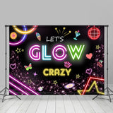 Allenjoy Lets Glow Crazy Music Neon Dance Party Backdrop