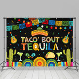 Allenjoy Mexican Taco Bout Tequila Party Holiday Backdrop