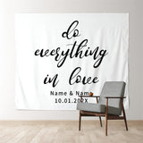 Allenjoy Personalized Do Everything In Love Wedding Backdrop