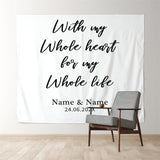 Allenjoy Personalized With My Whole Heart Wedding Backdrop