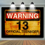 Allenjoy Warning 13 Official Teenager Birthday Party Backdrop