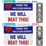 Allenjoy Thank you Healthcare Workers Heroes We Will Beat This Garden Sign Banners - Allenjoystudio